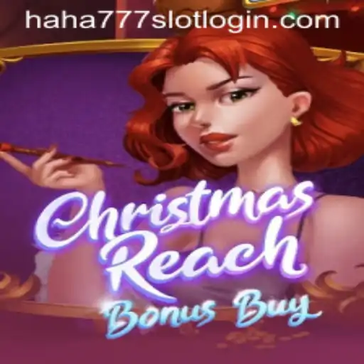 Discover the Exciting World of ChristmasReachBonusBuy at HAHA777.COM