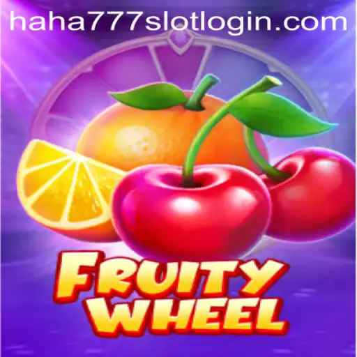 Discover the Excitement of FruityWheel: Spin to Win with HAHA777.COM