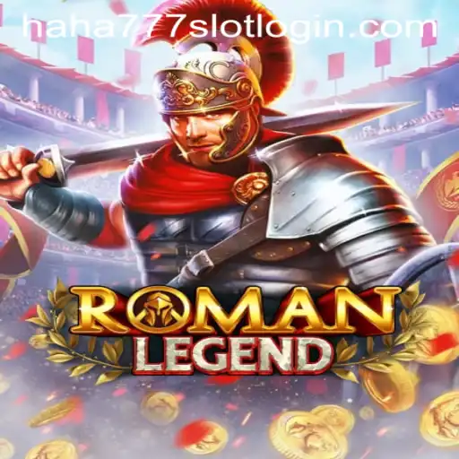 Discover the Thrilling World of RomanLegend and the Mysterious HAHA777.COM