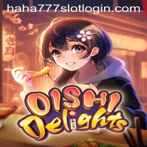 Discover the Culinary Magic of OishiDelights: Unveiling a New Gaming Experience with HAHA777.COM