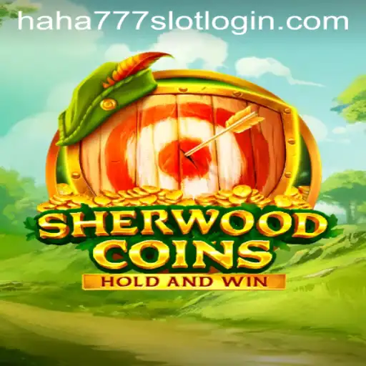 Explore the Enchanting World of SherwoodCoins: Unveiling the Magic of HAHA777.COM